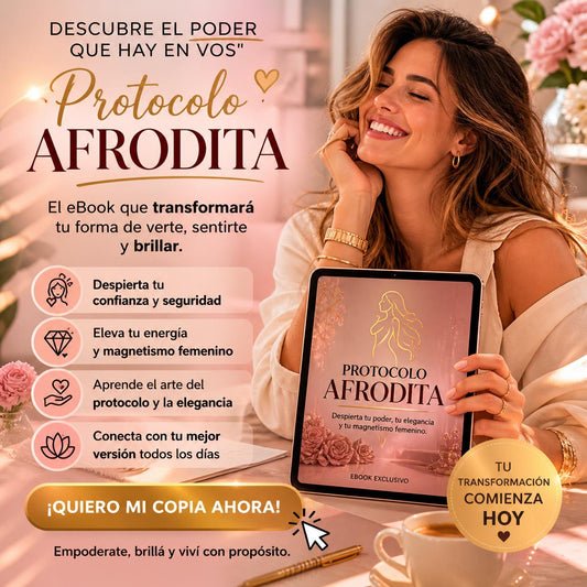 PROTOCOLO AFRODITA CONECTA CON TU MEJOR VERSION POR $9.990